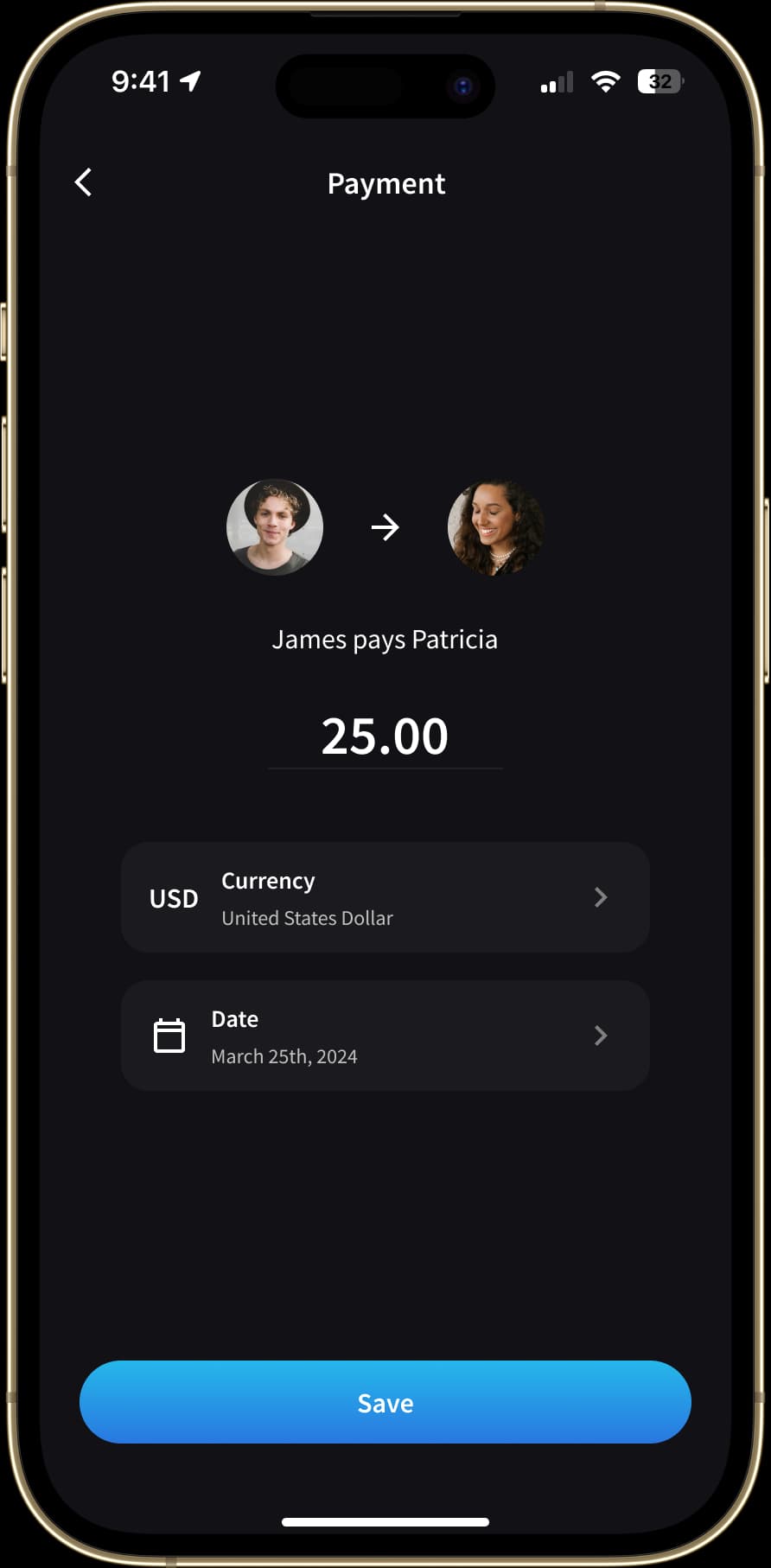 The "Payment" screen displays a transaction where one user pays another a specified amount. There is a visual representation of the payment with profile pictures of both users, the amount to be paid, and a "Save" button to confirm the transaction.